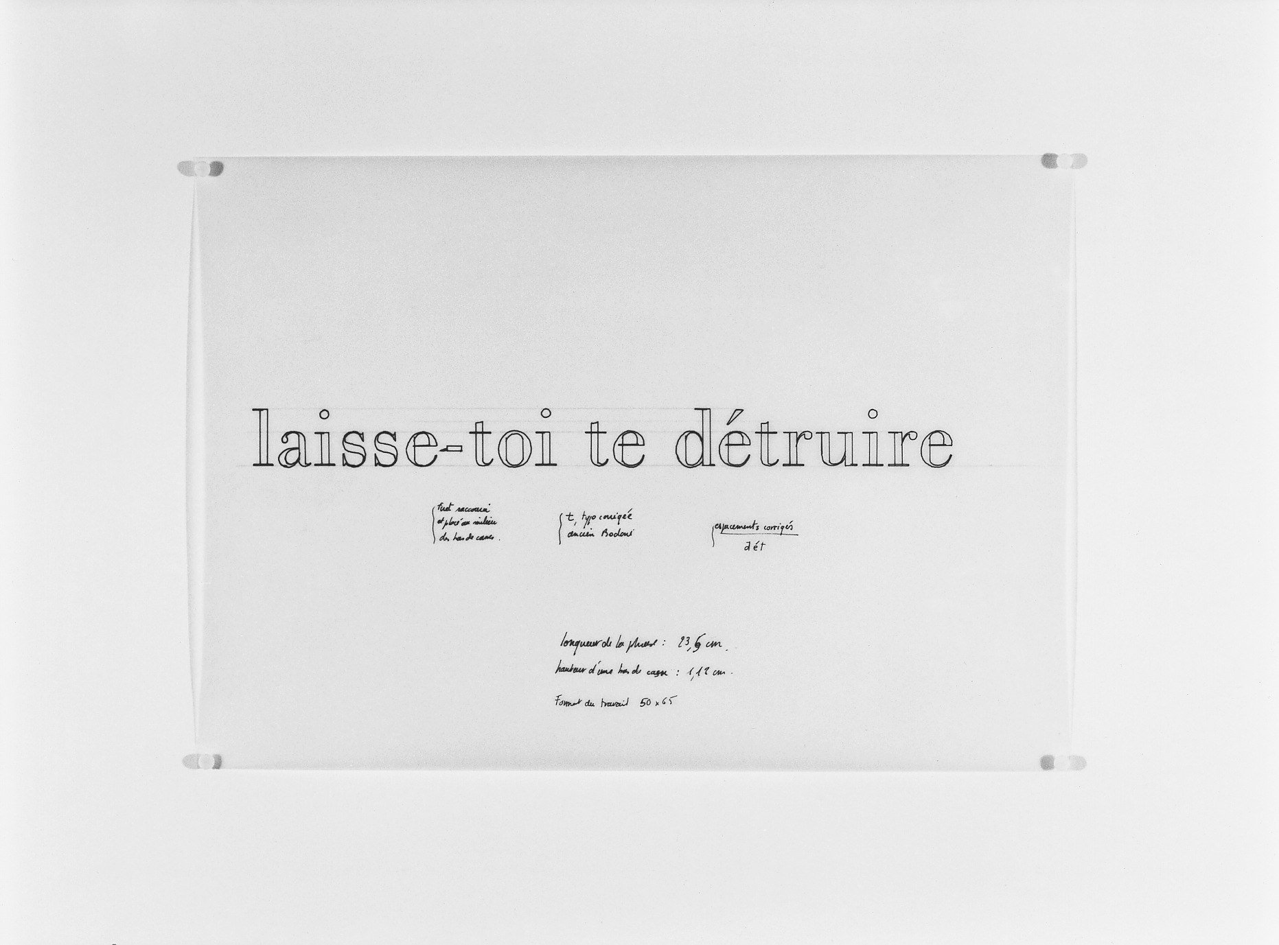 laisse-toi te détruire-papier